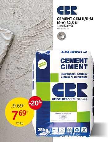 Promoties Cement cem ii-b-m s-v 32,5 n - CBR - Geldig van 13/03/2024 tot 25/03/2024 bij Brico