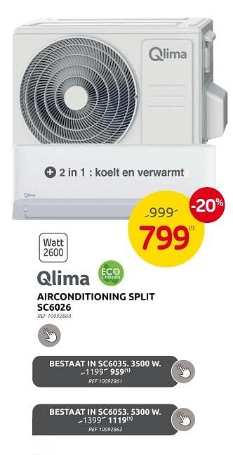 Promoties Qlima airconditioning split sc6026 - Qlima  - Geldig van 13/03/2024 tot 25/03/2024 bij Brico