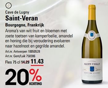 Promoties Cave de lugny saint-veran bourgogne - Witte wijnen - Geldig van 14/03/2024 tot 30/03/2024 bij Sligro