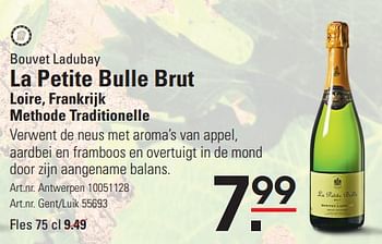 Promoties Bouvet ladubay la petite bulle brut - Schuimwijnen - Geldig van 14/03/2024 tot 30/03/2024 bij Sligro
