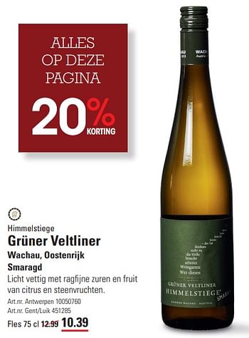 Promotions Himmelstiege grüner veltliner - Vins blancs - Valide de 14/03/2024 à 30/03/2024 chez Sligro