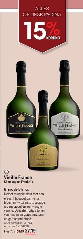 Promotions Vieille france champagne blanc de blancs - Champagne - Valide de 14/03/2024 à 30/03/2024 chez Sligro