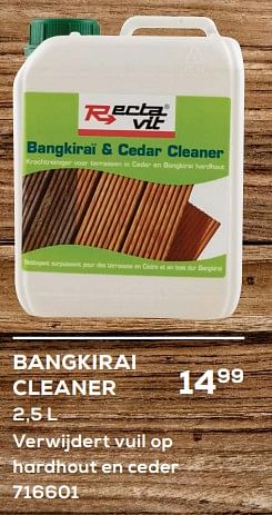 Promotions Bangkirai cleaner - Rectavit - Valide de 15/03/2024 à 18/04/2024 chez Supra Bazar