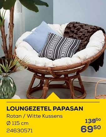 Promotions Loungezetel papasan - Produit maison - Supra Bazar - Valide de 15/03/2024 à 18/04/2024 chez Supra Bazar