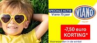 Speciale actie viano 75 jaar -7,50 euro korting-Viano