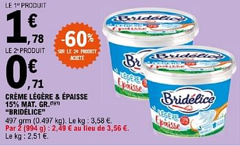 Promotions Crème legére + epaisse bridélice - Bridélice - Valide de 19/03/2024 à 30/03/2024 chez E.Leclerc