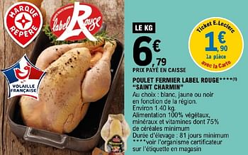 Promotions Poulet fermier label rouge saint charmin - Saint Charmin - Valide de 19/03/2024 à 30/03/2024 chez E.Leclerc