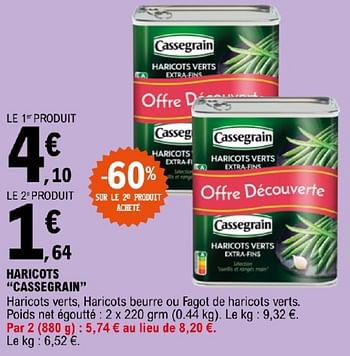 Promoties Haricots cassegrain - Cassegrain - Geldig van 19/03/2024 tot 30/03/2024 bij E.Leclerc