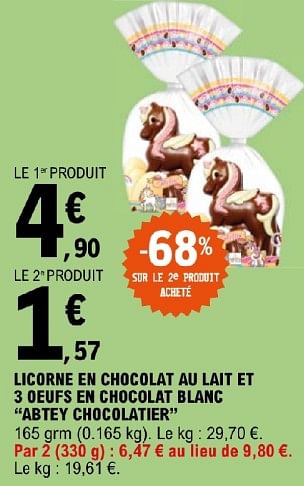 Promoties Licorne en chocolat au lait et 3 oeufs en chocolat blanc abtey chocolatier - Abtey - Geldig van 19/03/2024 tot 30/03/2024 bij E.Leclerc