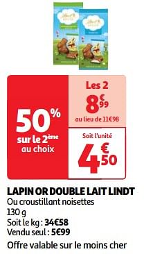 Promotions Lapin or double lait lindt - Lindt - Valide de 19/03/2024 à 01/04/2024 chez Auchan Ronq