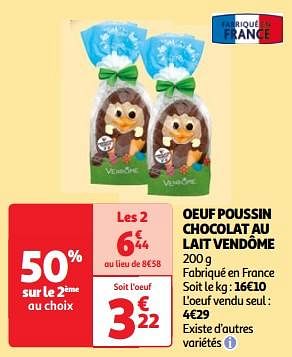 Promoties Oeuf poussin chocolat au lait vendôme - Vendôme - Geldig van 19/03/2024 tot 01/04/2024 bij Auchan