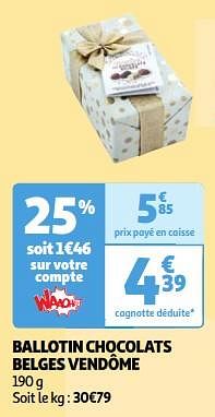 Promoties Ballotin chocolats belges vendôme - Vendôme - Geldig van 19/03/2024 tot 01/04/2024 bij Auchan