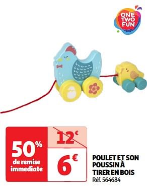 Promotions Poulet et son poussin à tirer en bois - One two fun - Valide de 19/03/2024 à 01/04/2024 chez Auchan Ronq