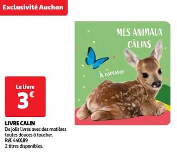 Promotions Livre calin - Produit Maison - Auchan Ronq - Valide de 19/03/2024 à 01/04/2024 chez Auchan Ronq