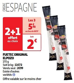 Promoties Fuetec original elpozo - Elpozo - Geldig van 19/03/2024 tot 01/04/2024 bij Auchan