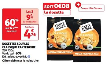 Promotions Dosettes souples classique carte noire - CarteNoire - Valide de 19/03/2024 à 01/04/2024 chez Auchan Ronq