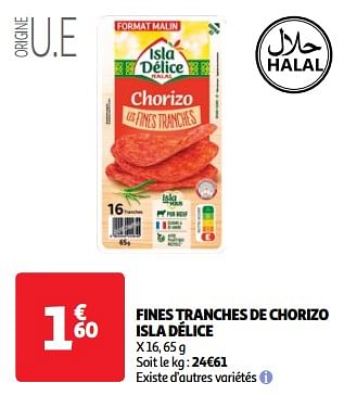 Promotions Fines tranches de chorizo isla délice - Isla Delice - Valide de 19/03/2024 à 01/04/2024 chez Auchan Ronq