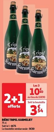 Promotions Bière tripel karmeliet - TRipel Karmeliet - Valide de 19/03/2024 à 01/04/2024 chez Auchan Ronq