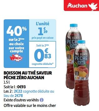 Promoties Boisson au thé saveur pêche zéro auchan - Huismerk - Auchan - Geldig van 19/03/2024 tot 01/04/2024 bij Auchan