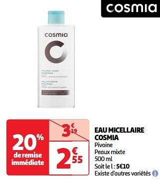 Promoties Eau micellaire cosmia - Cosmia - Geldig van 19/03/2024 tot 01/04/2024 bij Auchan