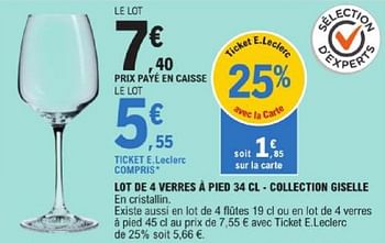 Promotions Lot de 4 verres à pied 34 cl collection giselle - Produit Maison - E.Leclerc - Valide de 19/03/2024 à 30/03/2024 chez E.Leclerc