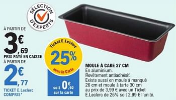 Promotions Moule à cake - Produit Maison - E.Leclerc - Valide de 19/03/2024 à 30/03/2024 chez E.Leclerc
