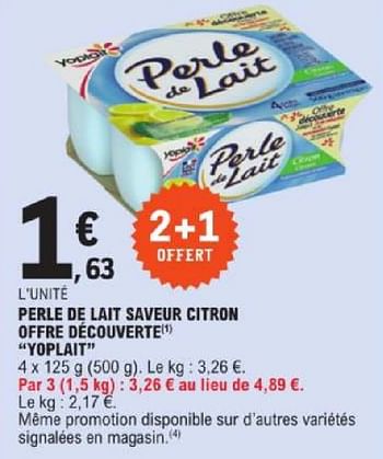 Promoties Perle de lait saveur citron offre decouverte yoplait - Yoplait - Geldig van 19/03/2024 tot 30/03/2024 bij E.Leclerc