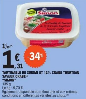Promoties Tartinable a sunie et 12% crabe tourteau saveur crabe simon - Simon - Geldig van 19/03/2024 tot 30/03/2024 bij E.Leclerc