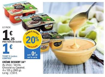 Promoties Crème dessert - Huismerk - E.Leclerc - Geldig van 19/03/2024 tot 30/03/2024 bij E.Leclerc