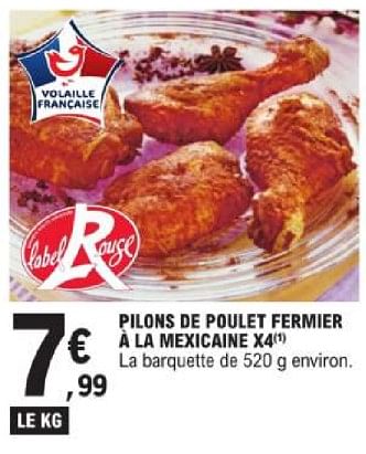 Promoties Pilons de poulet fermier à la mexicaine - Huismerk - E.Leclerc - Geldig van 19/03/2024 tot 30/03/2024 bij E.Leclerc