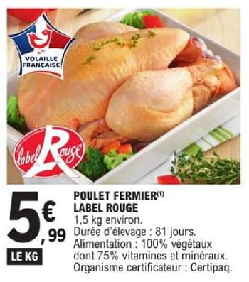 Promoties Poulet fermier label rouge - Huismerk - E.Leclerc - Geldig van 19/03/2024 tot 30/03/2024 bij E.Leclerc