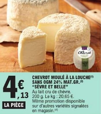 Promoties Chevrot moulé à la louche sans ogm sèvre et belle - Sèvre et Belle - Geldig van 19/03/2024 tot 30/03/2024 bij E.Leclerc