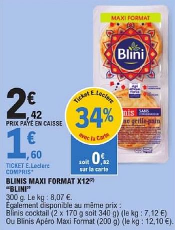 Promotions Blinis maxi format blini - Blini - Valide de 19/03/2024 à 30/03/2024 chez E.Leclerc