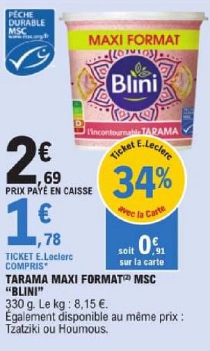 Promotions Tarama maxi format msc blini - Blini - Valide de 19/03/2024 à 30/03/2024 chez E.Leclerc