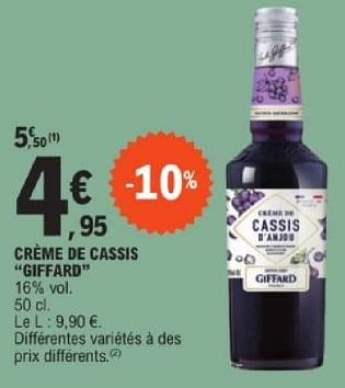 Promoties Crème de cassis giffard - Giffard - Geldig van 19/03/2024 tot 30/03/2024 bij E.Leclerc
