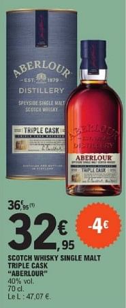 Promotions Scotch whisky single malt triple cask aberlour - Aberlour - Valide de 19/03/2024 à 30/03/2024 chez E.Leclerc