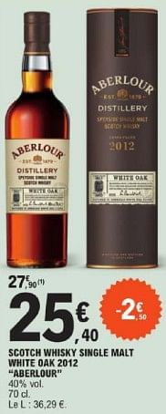 Promotions Scotch whisky single malt white oak 2012 aberlour - Aberlour - Valide de 19/03/2024 à 30/03/2024 chez E.Leclerc