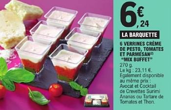 Promoties 6 verrines crème de pesto tomates et parmesan mix buffet - Huismerk - E.Leclerc - Geldig van 19/03/2024 tot 30/03/2024 bij E.Leclerc