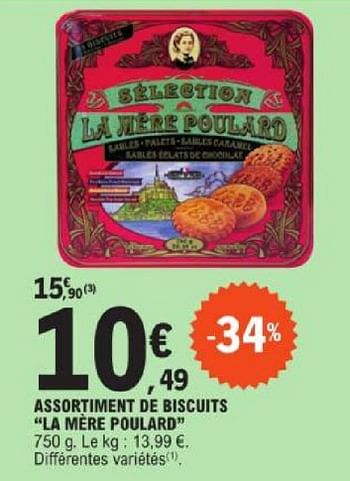Promotions Assortiment de biscuits la mère poulard - La Mère Poulard - Valide de 19/03/2024 à 30/03/2024 chez E.Leclerc