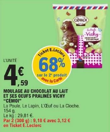 Promoties Moulage au chocolat au lait et ses oeufs pralinés vichy cémoi - Cémoi - Geldig van 19/03/2024 tot 30/03/2024 bij E.Leclerc