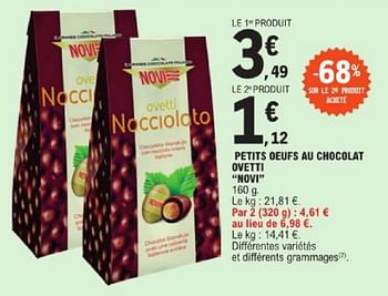 Promotions Petits oeufs au chocolat ovetti novi - Novi - Valide de 19/03/2024 à 30/03/2024 chez E.Leclerc