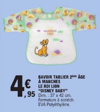 Promotions Bavoir tablier 2 age à manches le roi lion disney baby - Disney Baby - Valide de 19/03/2024 à 30/03/2024 chez E.Leclerc