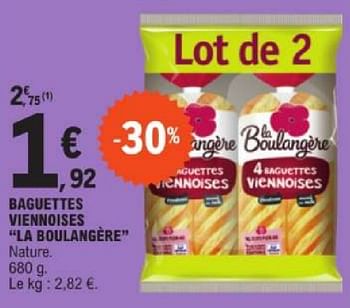 Promotions Baguettes viennoises la boulangère - La Boulangère - Valide de 19/03/2024 à 30/03/2024 chez E.Leclerc