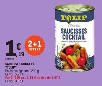 Promotions Saucisses cocktail tulip - Tulip - Valide de 19/03/2024 à 30/03/2024 chez E.Leclerc