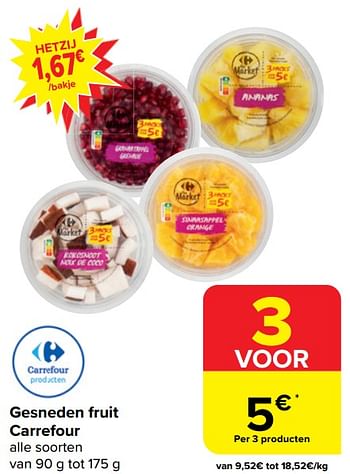 Promotions Gesneden fruit carrefour - Produit maison - Carrefour  - Valide de 20/03/2024 à 02/04/2024 chez Carrefour