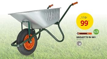 Promotions Brouette rv 801 - Vabor - Valide de 13/03/2024 à 25/03/2024 chez Brico