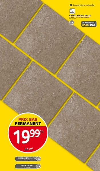 Promotions Carrelage sol pulse - Produit maison - Brico - Valide de 13/03/2024 à 25/03/2024 chez Brico