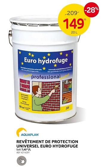 Promoties Revêtement de protection universel euro hydrofuge - Aquaplan - Geldig van 13/03/2024 tot 25/03/2024 bij Brico