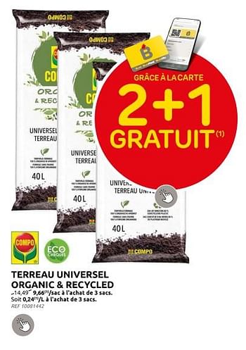Promotions Terreau universel organic + recycled - Compo - Valide de 13/03/2024 à 25/03/2024 chez Brico