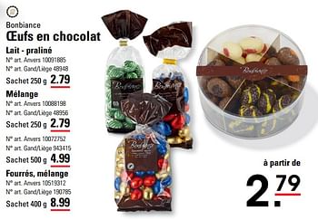 Promotions Oeufs en chocolat lait - praliné - Bonbiance - Valide de 14/03/2024 à 30/03/2024 chez Sligro